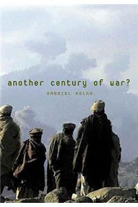 Another Century of War?