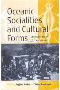 Oceanic Sociallities and Cultural Forms
