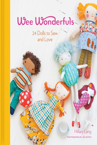 Wee Wonderfuls: 24 Dolls to Sew