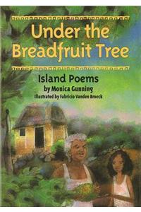 Under the Breadfruit Tree: Island Poems: Island Poems