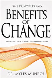 Principles and Benefits of Change