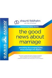 Good News about Marriage