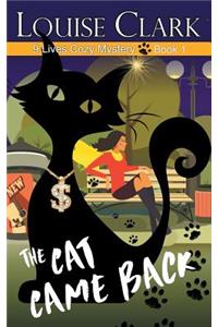 The Cat Came Back
