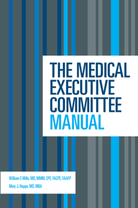 Medical Executive Committee Manual