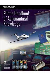 Pilot's Handbook of Aeronautical Knowledge Ebundle: FAA-H-8083-25a