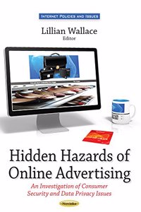 Hidden Hazards of Online Advertising