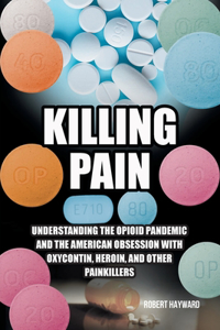 Killing Pain