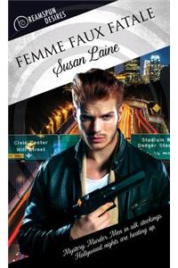 Femme Faux Fatale