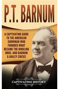 P.T. Barnum