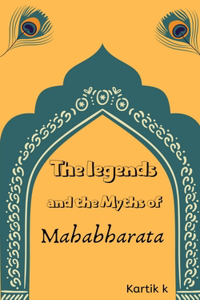legends and the myths of Mahabharata
