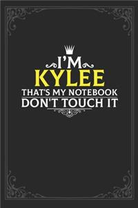 I'm Kylee that's my notebook don't touch it