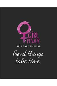 Good things take time