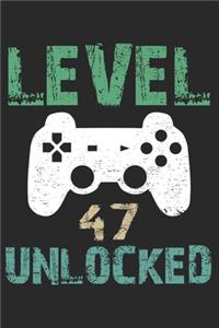 Level 47 & Unlocked