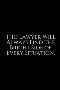 This Lawyer Will Always