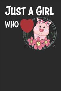 Just a Girl Who Loves Pigs