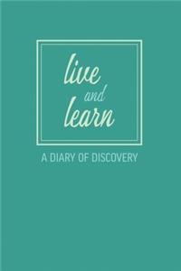 Live and Learn