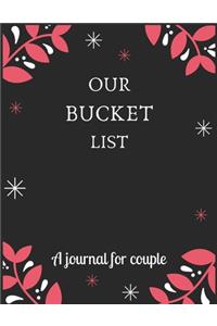 Our bucket list A journal for couple