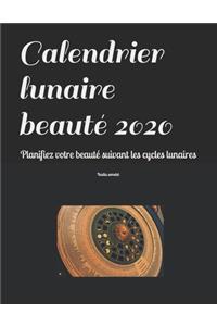 Calendrier lunaire beauté 2020