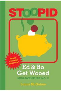 Ed & Bo Get Wooed