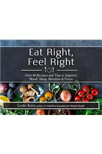 Eat Right, Feel Right