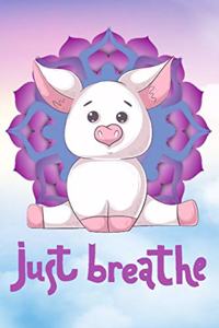 Just Breathe