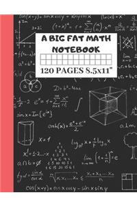 A Big Fat Math Notebook