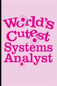 World's Cutest Computer Systems Analyst Journal