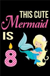 This Cute Mermaid is 8