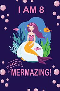 I am 8 and Mermazing !