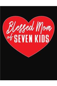 Blessed Mom Of Seven Kids