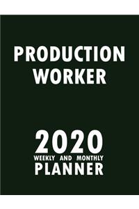 Production Worker 2020 Weekly and Monthly Planner
