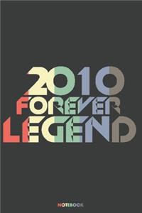2010 Forever Legend Notebook