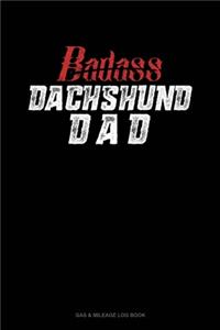 Badass Dachshund Dad