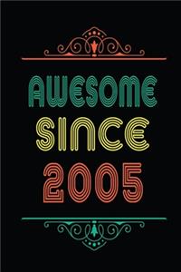 Awesome Since 2005