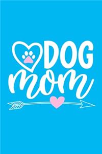 Dog Mom