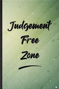 Judgement Free Zone