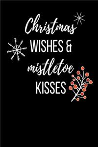 Christmas Wishes & Mistletoe Kiss