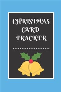 Christmas Card Tracker: An address book and tracker for the Christmas cards you send and receive