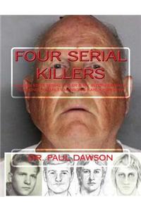 Four Serial Killers