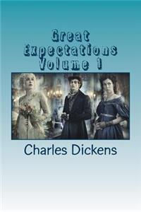 Great Expectations Volume 1