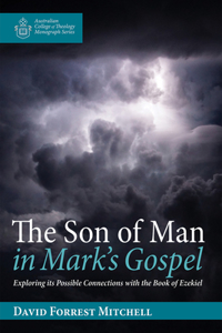 Son of Man in Mark's Gospel