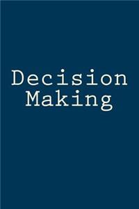 Decision Making
