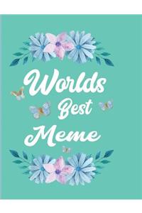 Worlds Best Meme