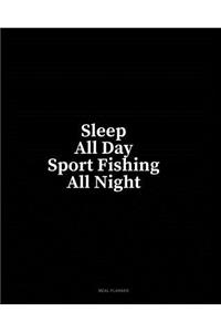 Sleep All Day Sport Fishing All Night: Meal Planner