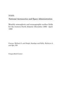 Monthly Atmospheric and Oceanographic Surface Fields for the Western North Atlantic