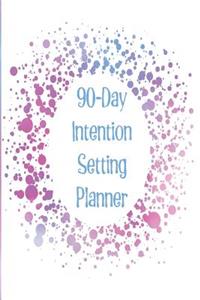 90-Day Intention Setting Planner