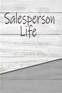 Salesperson Life: Rustic Career Life Writing Journal