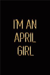 I'm an April Girl
