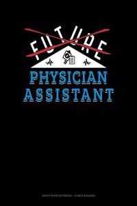 Future Physician Assistant