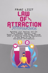 Law of Attraction Affirmations